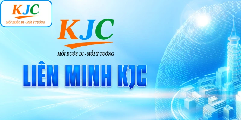 Giới thiệu nền tảng tạo nên sự thành công của KJC