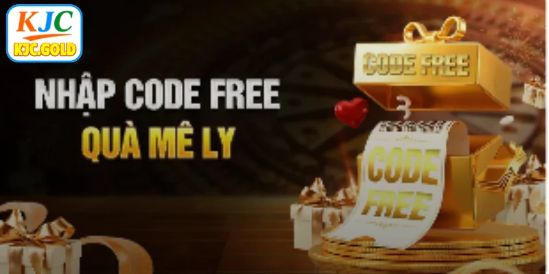 Cơ hội vàng nhập code free nhận quà mê ly tại KJC